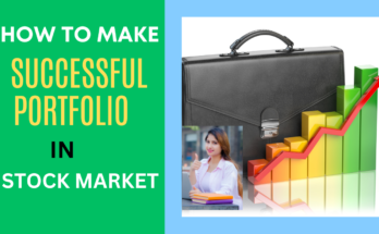 How to make a successful portfolio in stock market