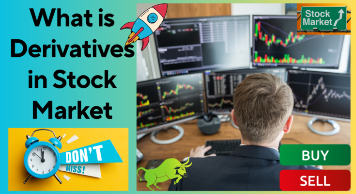 Derivatives in stock market